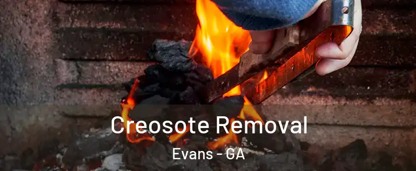  Creosote Removal Evans - GA