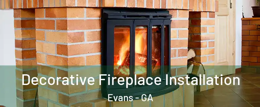  Decorative Fireplace Installation Evans - GA
