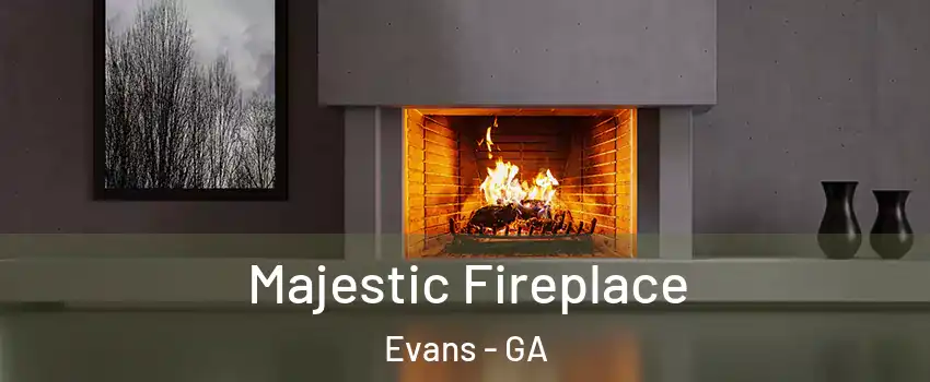  Majestic Fireplace Evans - GA